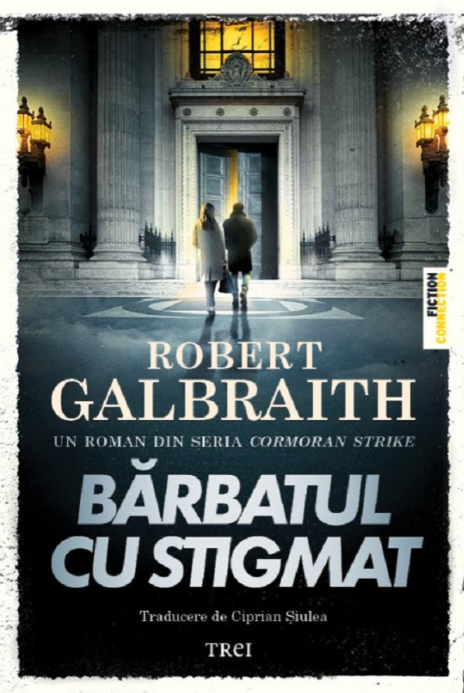 Bărbatul cu stigmat - Robert Galbraith