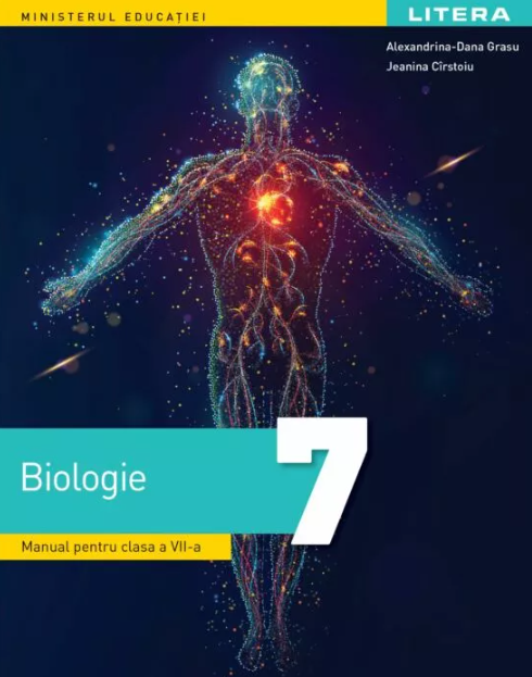 Biologie. Manual pentru clasa 7 - Alexandrina-Dana Grasu, Jeanina Cîrstoiu