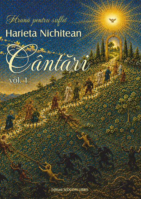 Cântări, vol. 1 - Harieta Nichitean