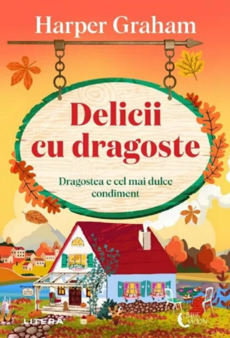 Delicii cu dragoste - Harper Graham