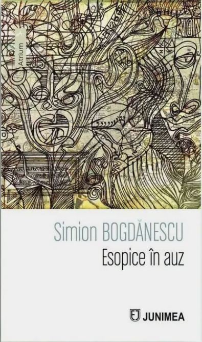 Esopice în auz - Simion Bogdănescu