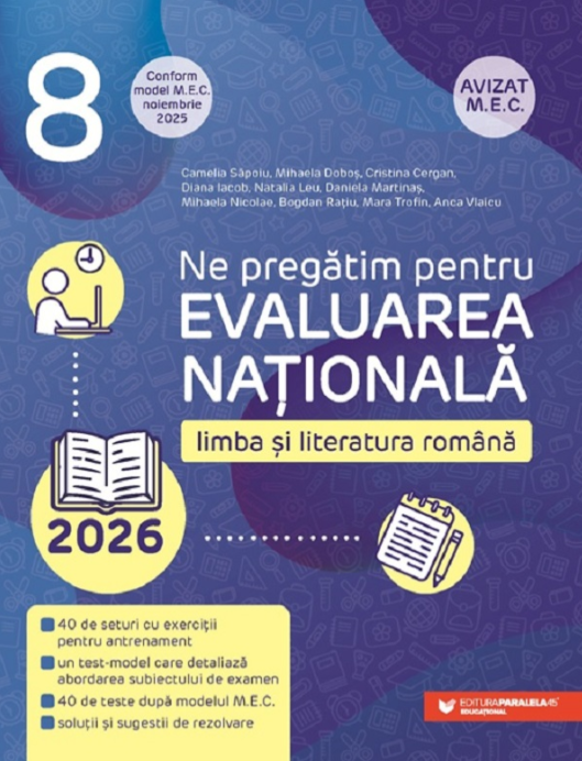 Evaluarea Nationala 2026. Limba si literatura romana. Clasa 8