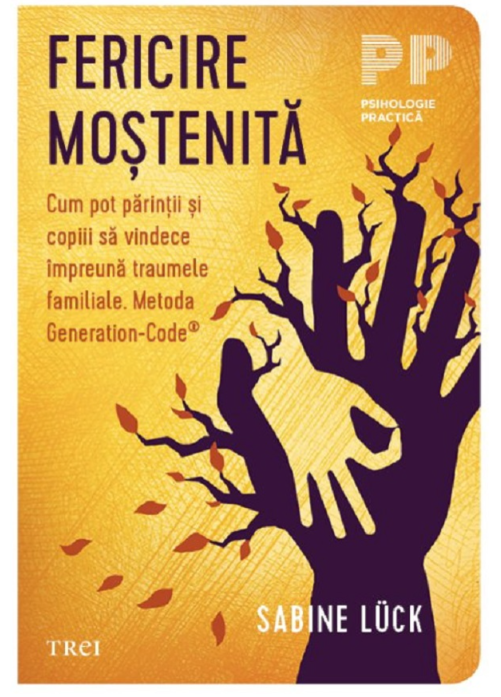 Fericire moștenită - Sabine Luck