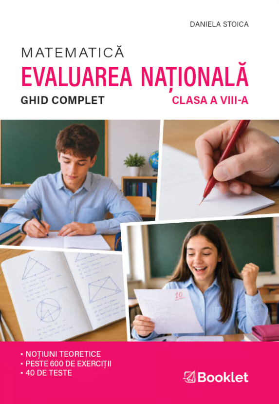 Matematică. Ghid complet pentru Evaluarea Națională. Clasa 8 (2026) - Daniela Stoica