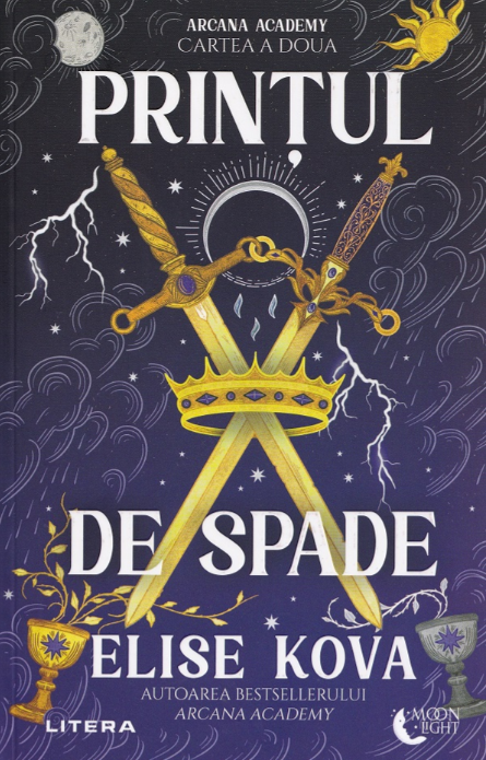 Prințul de spade. Seria Arcana Academy Cartea 2 - Elise Kova