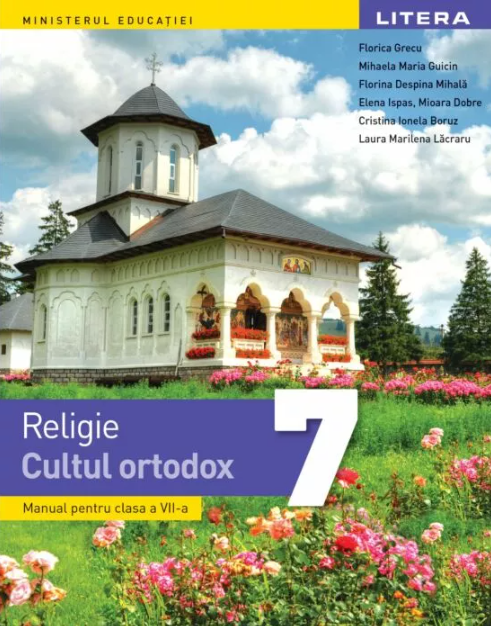 Religie. Cultul ortodox. Manual pentru clasa 7