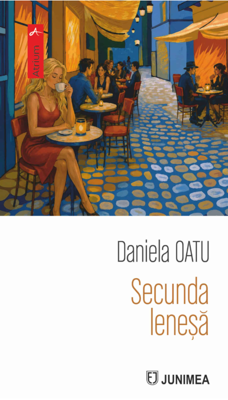 Secunda leneșă - Daniela Oatu